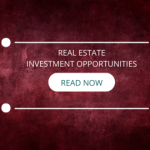 Real Estate Investment Opportunities: Emerging Trends and Strategies